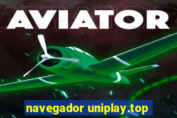 navegador uniplay.top