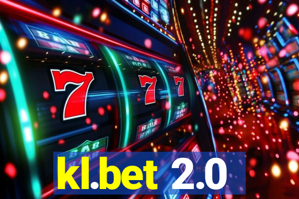 kl.bet 2.0