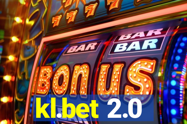 kl.bet 2.0