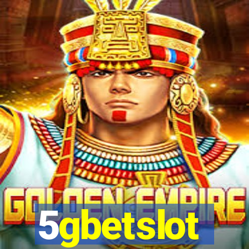 5gbetslot