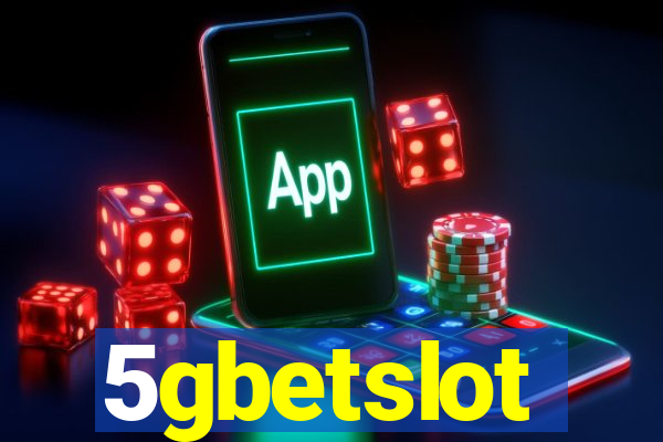 5gbetslot