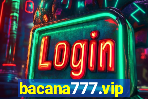 bacana777.vip