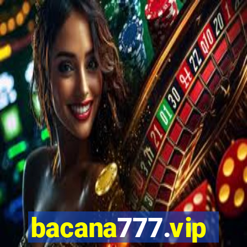 bacana777.vip