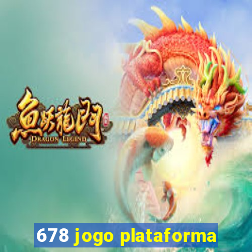 678 jogo plataforma