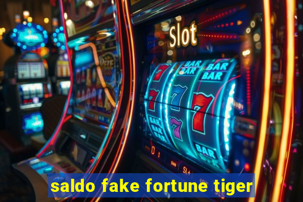 saldo fake fortune tiger