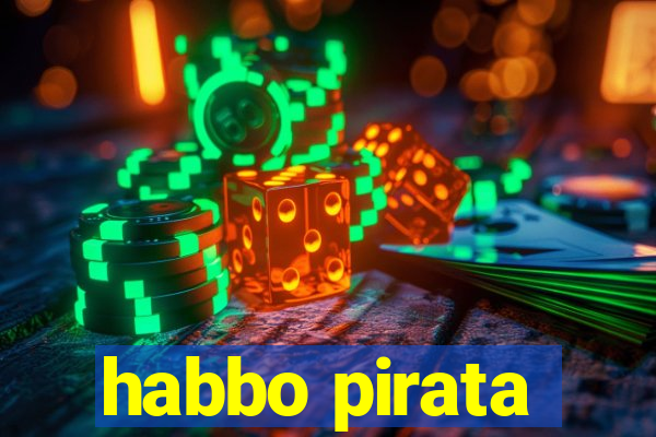 habbo pirata