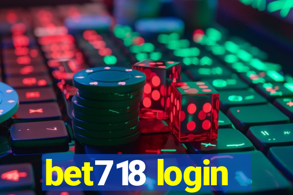 bet718 login