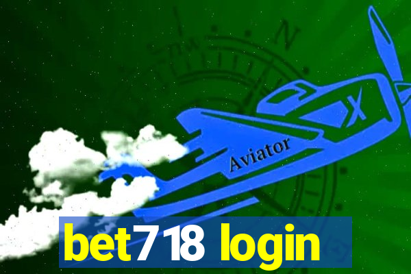 bet718 login