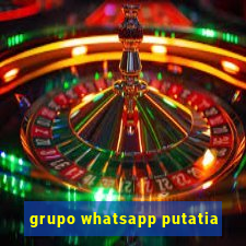 grupo whatsapp putatia