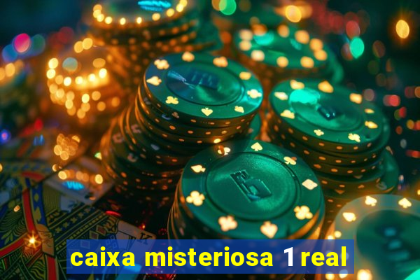 caixa misteriosa 1 real