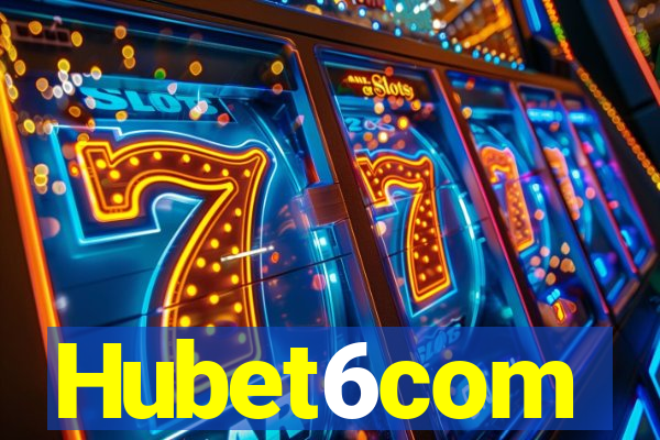 Hubet6com