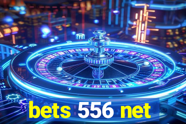 bets 556 net