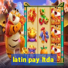 latin pay ltda