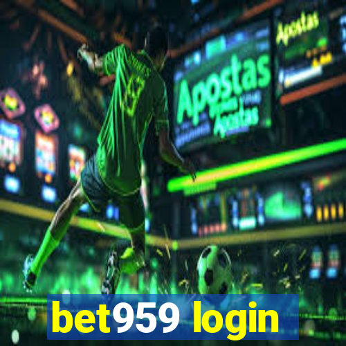 bet959 login