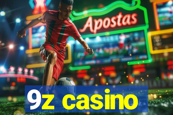 9z casino