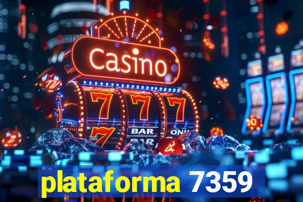 plataforma 7359