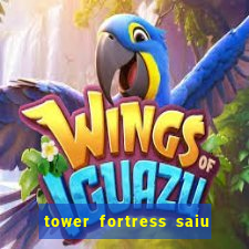 tower fortress saiu da play store