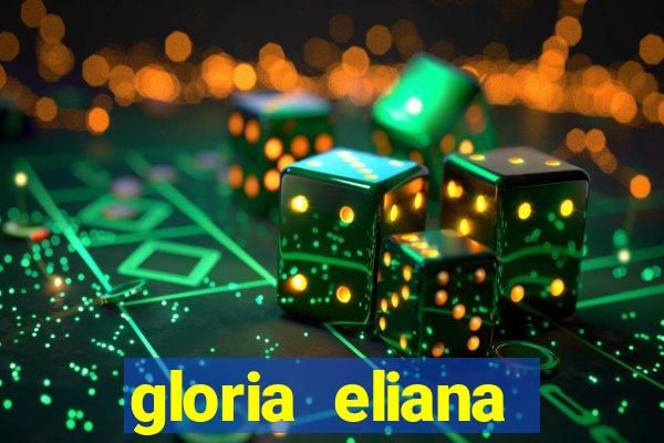 gloria eliana ribeiro letra