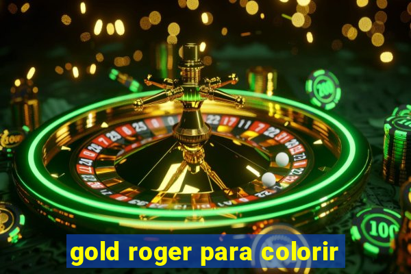 gold roger para colorir