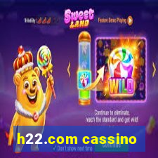 h22.com cassino