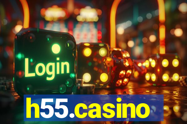 h55.casino