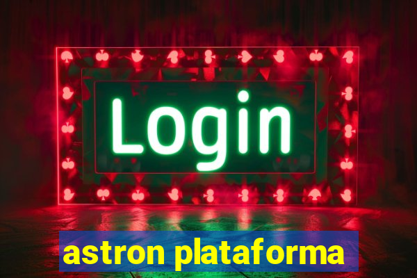 astron plataforma