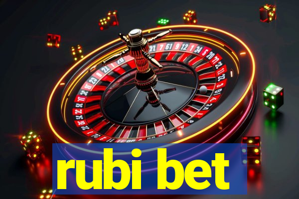 rubi bet