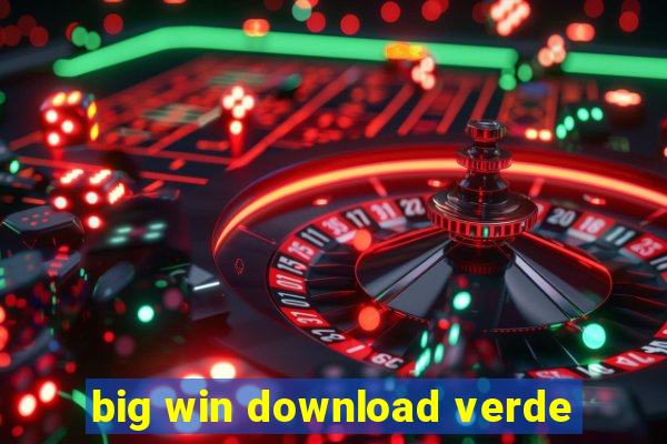 big win download verde