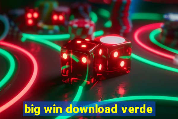 big win download verde