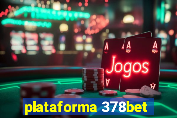 plataforma 378bet