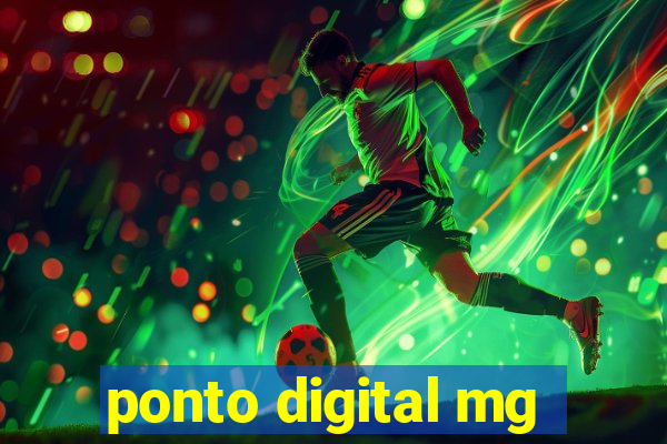 ponto digital mg