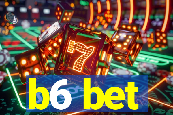 b6 bet