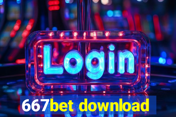 667bet download