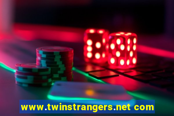 www.twinstrangers.net com