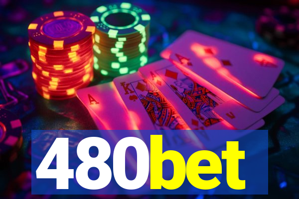 480bet