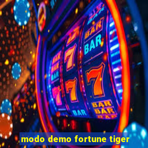 modo demo fortune tiger