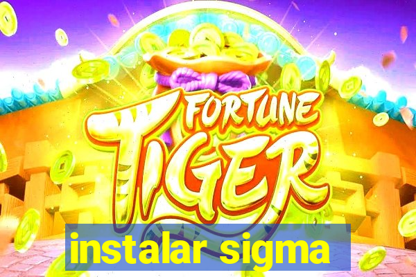 instalar sigma