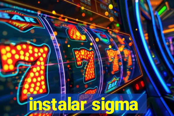 instalar sigma