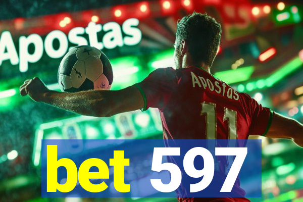 bet 597