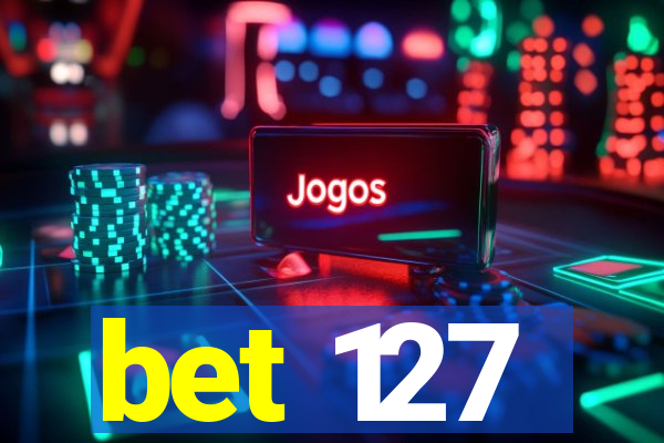 bet 127