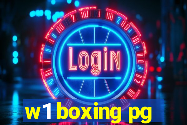 w1 boxing pg