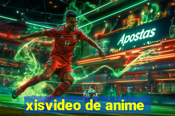 xisvideo de anime