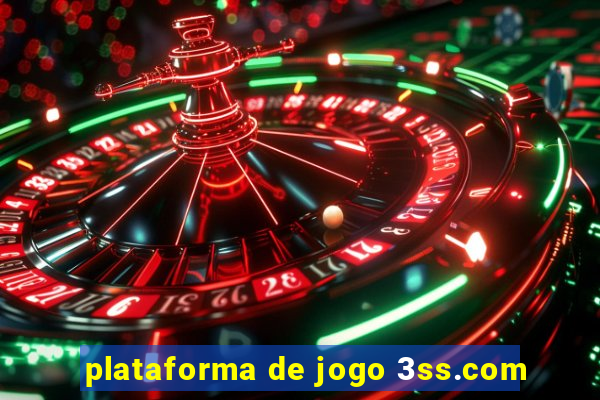 plataforma de jogo 3ss.com