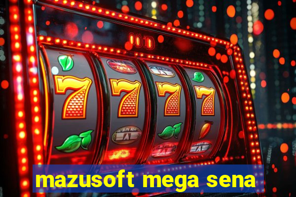 mazusoft mega sena