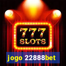 jogo 22888bet