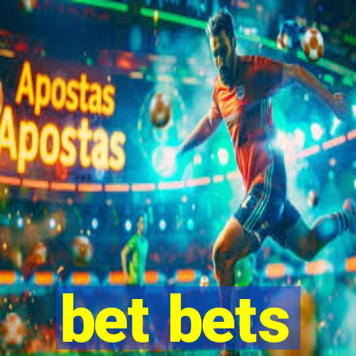 bet bets