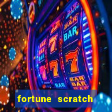 fortune scratch life paga mesmo