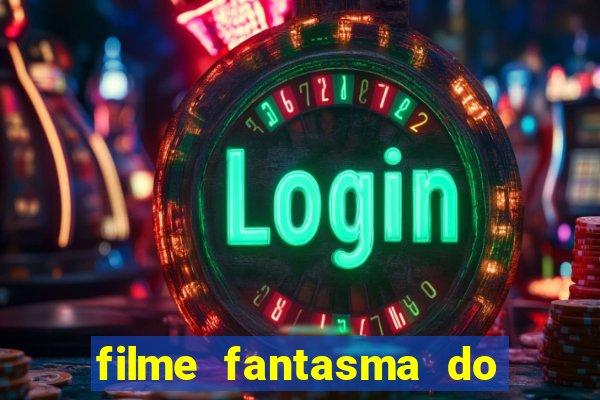 filme fantasma do natal passado