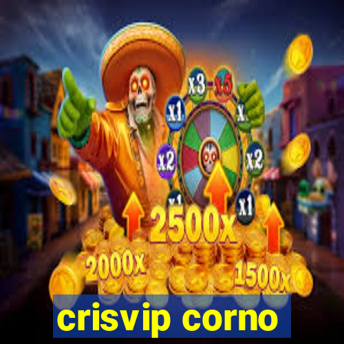 crisvip corno