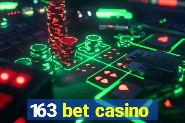 163 bet casino